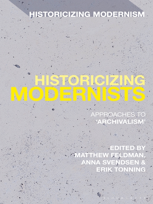 Title details for Historicizing Modernists by Matthew Feldman - Wait list